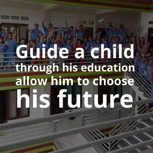Baseline : Guide a child through education allow him to choose his future